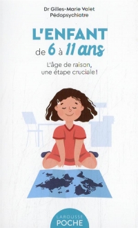 L'enfant de 6 à 11 ans