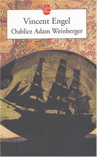 Oubliez Adam Weinberger