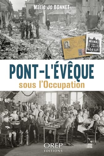 Pont-l'Evêque sous l'Occupation