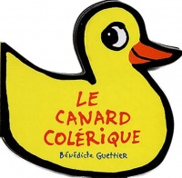 Le Canard colérique