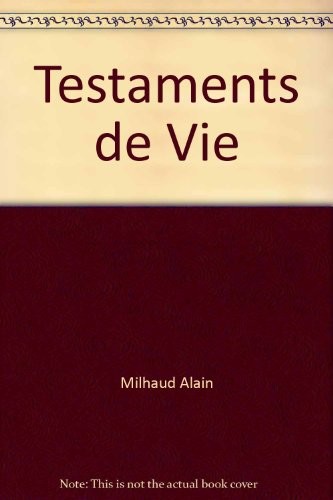 Testaments de Vie