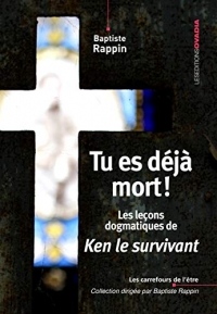 Tu Es Déjà Mort !