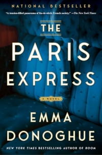 The Paris Express: A Novel