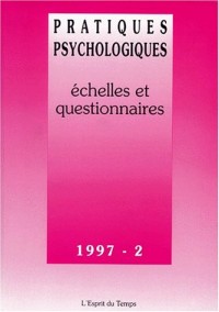 Echelles et questionnaires