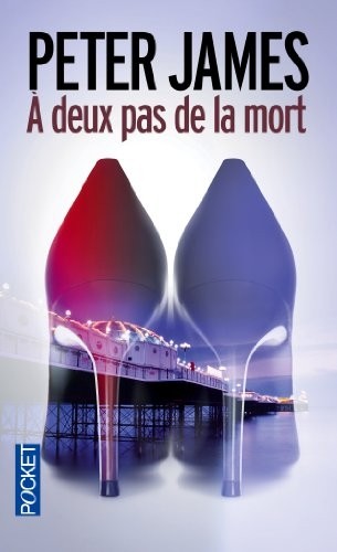 A deux pas de la mort