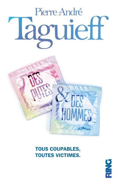 Des Putes et des Hommes