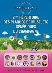 2ème REPERTOIRE DES PLAQUES DE MUSELETS GENERIQUES DE CHAMPAGNE (LAMBERT)