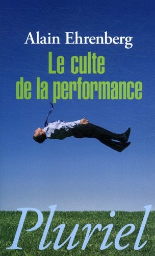 Le culte de la performance