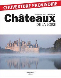 Châteaux de la Loire