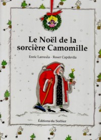 Le Noël de la sorcière Camomille