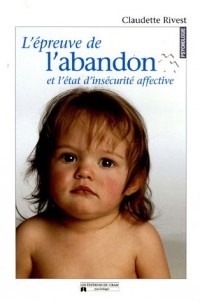 Épreuve de l'abandon état d'insécurité