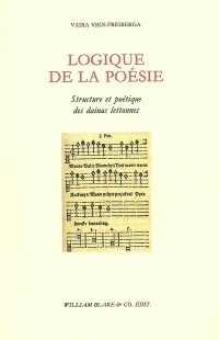 Logique de la poésie : Structure et poétique des dainas lettonnes (1CD audio)