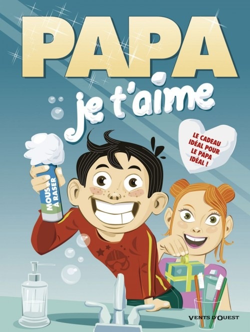 Papa je t'aime - 2010