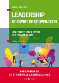 Devenir leader de la coopération  - L'art de créer des dream-teams