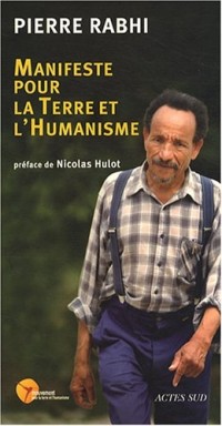 Manifeste pour la Terre et l'humanisme : Pour une insurrection des consciences