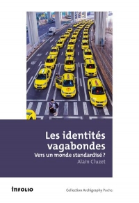 Les identités vagabondes