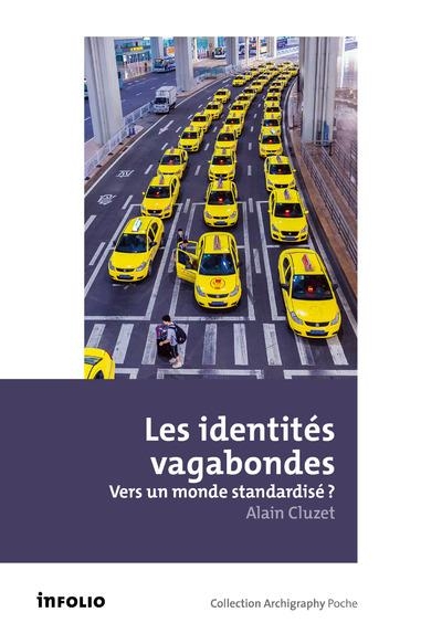 Les identités vagabondes