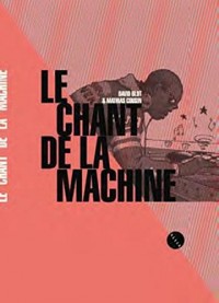 Le Chant de la Machine