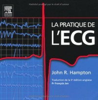 La pratique de l'ECG