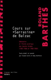 Sarrasine de Balzac. Séminaires à l'École pratique des hautes études (1967-1968 et 1968-1969)