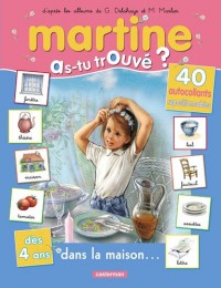 Martine dans la maison