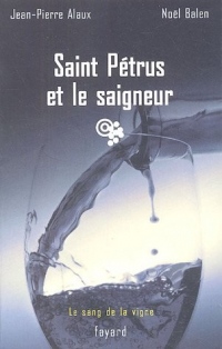 Saint Pétrus et le saigneur