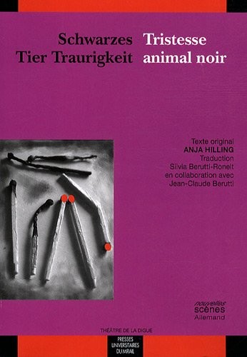 Tristesse animal noir : Edition bilingue français-allemand
