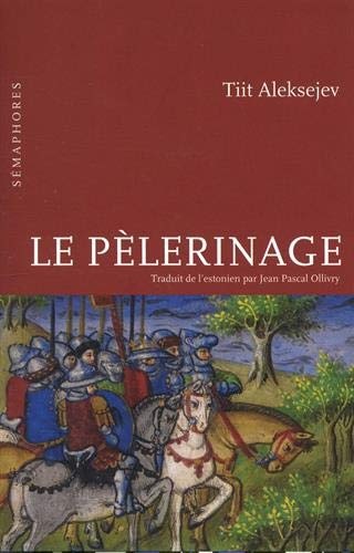 Le pèlerinage