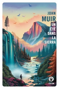 Un été dans la Sierra