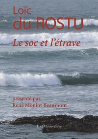 Le Soc et l'Etrave