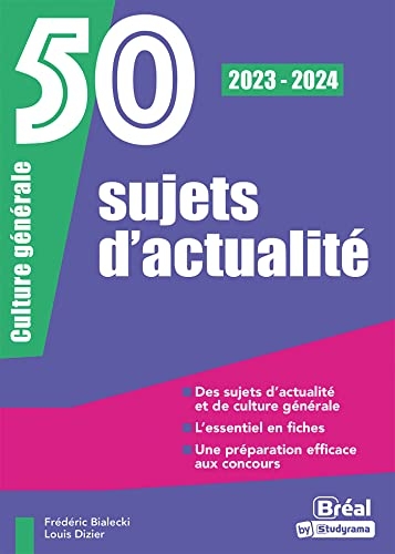 50 sujets d'actualité 2023-2024: Oral de culture générale