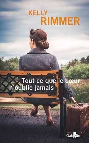 Tout ce que le coeur n'oublie jamais