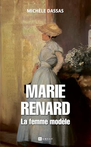 Marie Renard, la femme modèle
