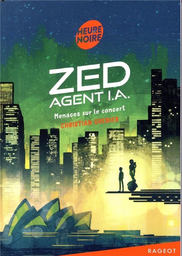 Zed, agent I.A. - Menaces sur le concert