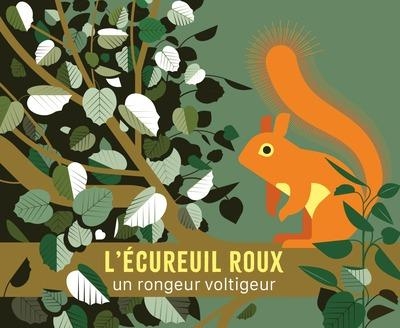 L'écureuil roux: un agile petit rongeur