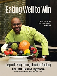 Eating Well to Win: Inspired Living Through Inspired Cooking Nba Cookbook, Chef to the Stars