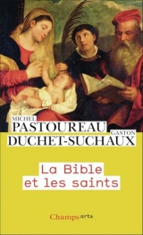 La Bible et les saints [Poche]