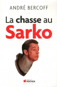 La chasse au Sarko