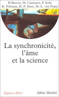 La synchronicité : L'âme et la science