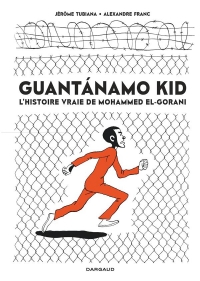 Guantanamo Kid / Edition spéciale (Poche)