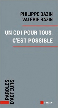 Un CDI pour tous, c'est possible