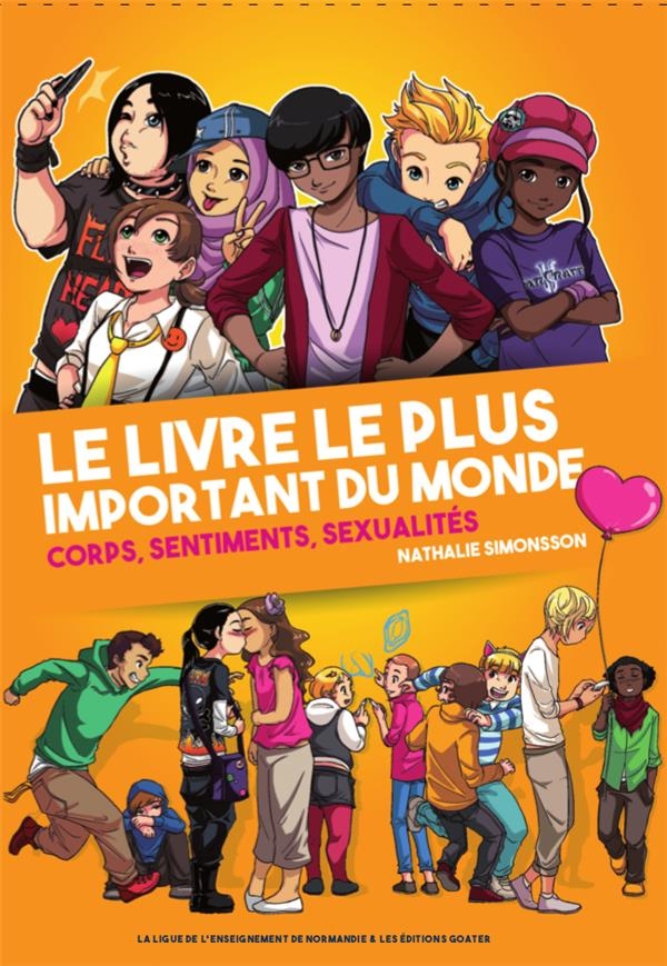 Le livre le plus important du monde: Corps, sentiments et sexualité