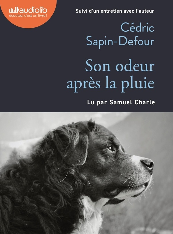 Son odeur après la pluie: Livre audio 1 CD MP3 - Suivi d'un entretien avec l'auteur