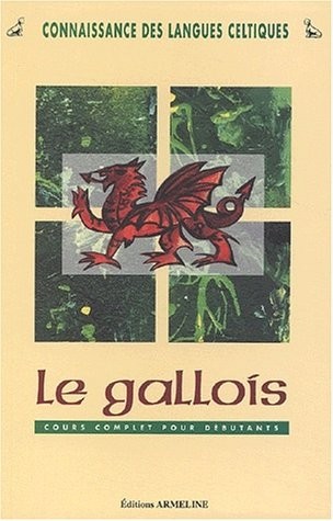 Le gallois : Cours complet pour débutants