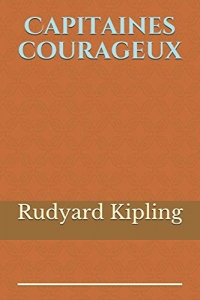 Capitaines courageux: de Rudyard Kipling