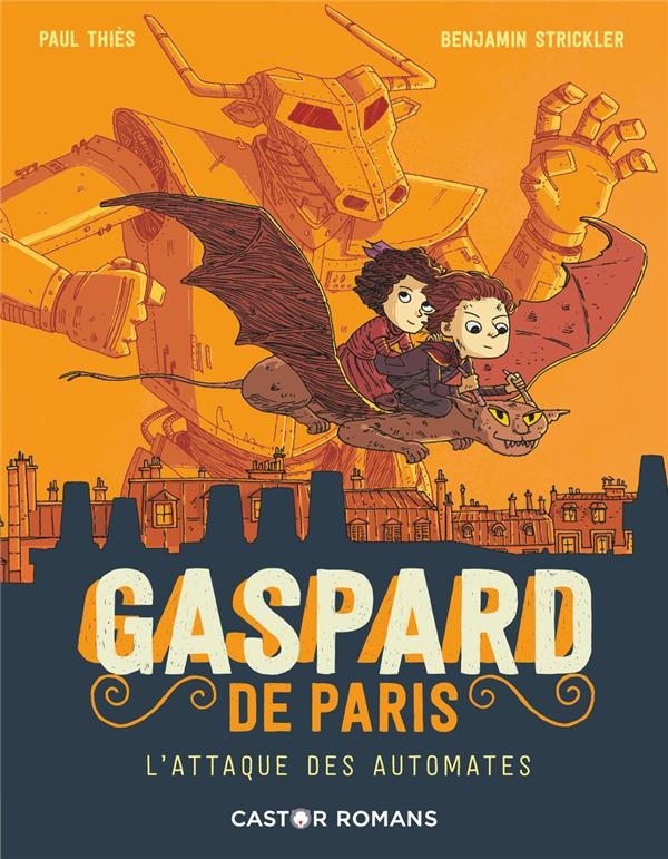 Gaspard de Paris : L'attaque des automates