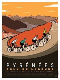 Affiche : Tour de France, Pyrénées cols de légende