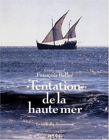 TENTATION DE LA HAUTE MER
