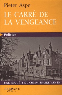 Le carré de la vengeance