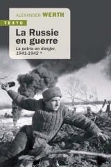 La Russie en guerre T1: La patrie en danger 1941-1942 [Poche]